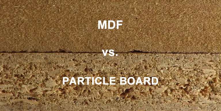 Particle Board vs MDF