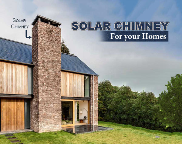 Solar chimney in homes