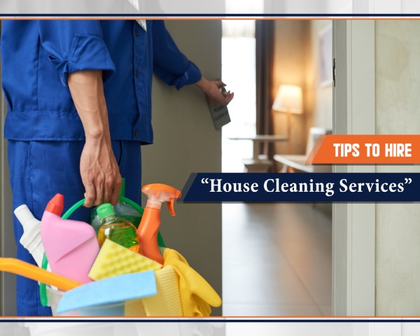 Hiring a House Cleaning Services