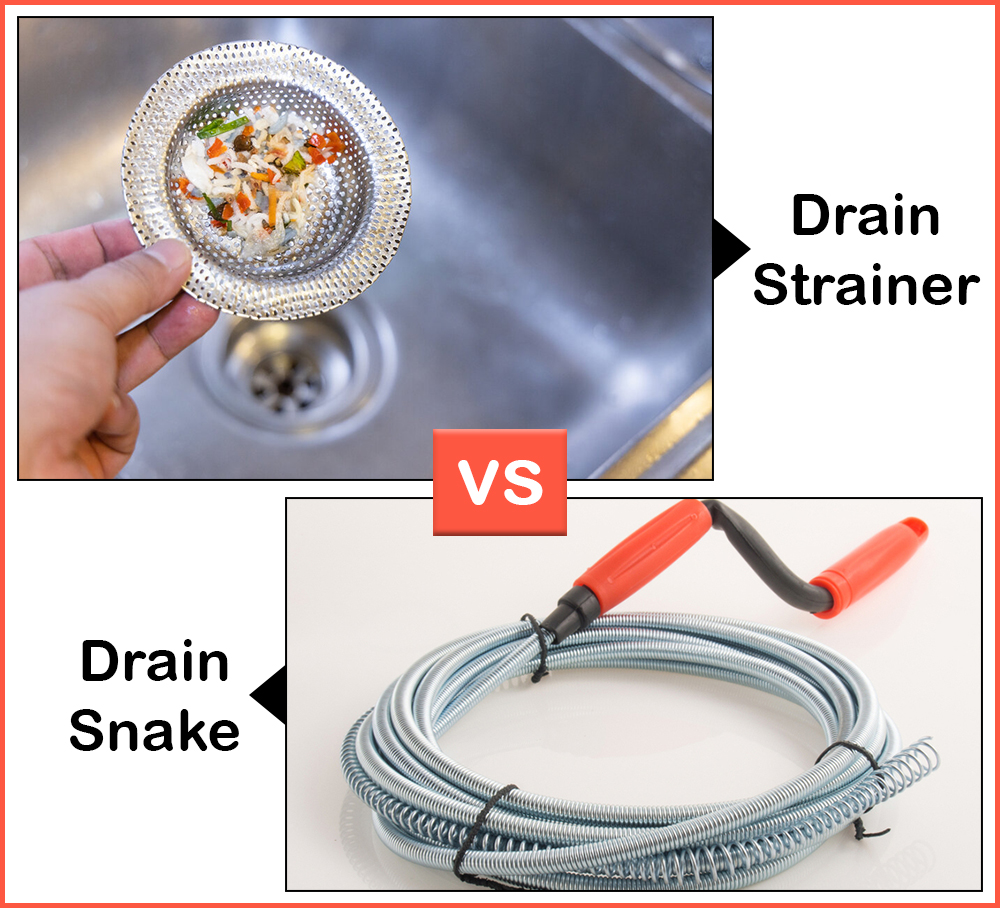 Drain Snake vs Drain Strainer