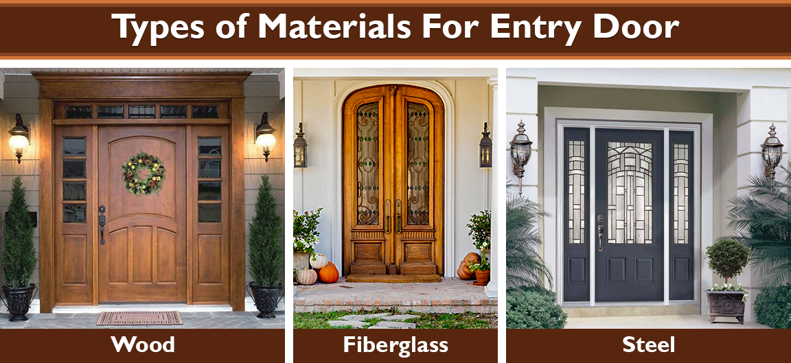 Types of Materials For Entry Door